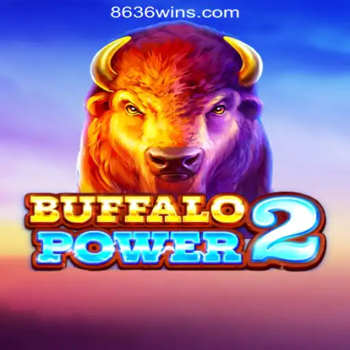 Exploring BuffaloPower2: The Thrilling World of Slots with 8636WiN.com